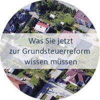 Blog_Verlinkung_Was Sie jetzt zur Grundsteuerreform wissen müssen Steuer bei Immobilien, Steuer für Hausbesitzer/Wohnungsbesitzer, Änderungen beim Steuerrecht