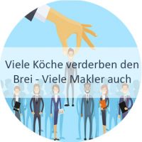 Blog_Verlinkung_Viele Köche verderben den Brei - viele Makler auch - warum sie den Makler Alleinauftrag vergeben sollten Wofür ist ein Makleralleinauftrag gut?