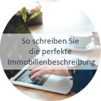 Blog_Verlinkung_So schreiben Sie die perfekte Immobilienbeschreibung Haus oder Wohnung verkaufen, Exposé schreiben