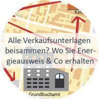 Verlinkung_Blog_Alle Verkaufsunterlagen beisammen - Wo Sie Energieausweis und Co erhalten Wo erhält man die Unterlagen für den Verkauf, wie z.B. Grundbuch, Flurkarte, Energieausweis, Grundrisspläne