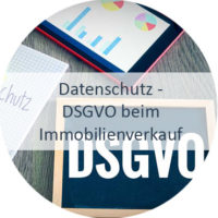 Blog_Verlinkung_KW23 DSGVO beim Immobilienverkauf Blog_Verlinkung_KW23 DSGVO beim Immobilienverkauf